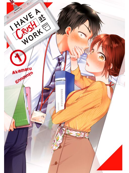 Title details for I Have a Crush at Work, Volume 1 by Akamaru Enomoto - Available